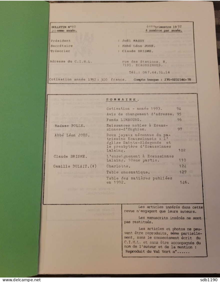 Le Val Vert - Bulletin Trimestriel Du Cercle D'information Et D'histoire Locale Des Ecaussines Et Henripont 4è Trim 1992 - Ecaussinnes