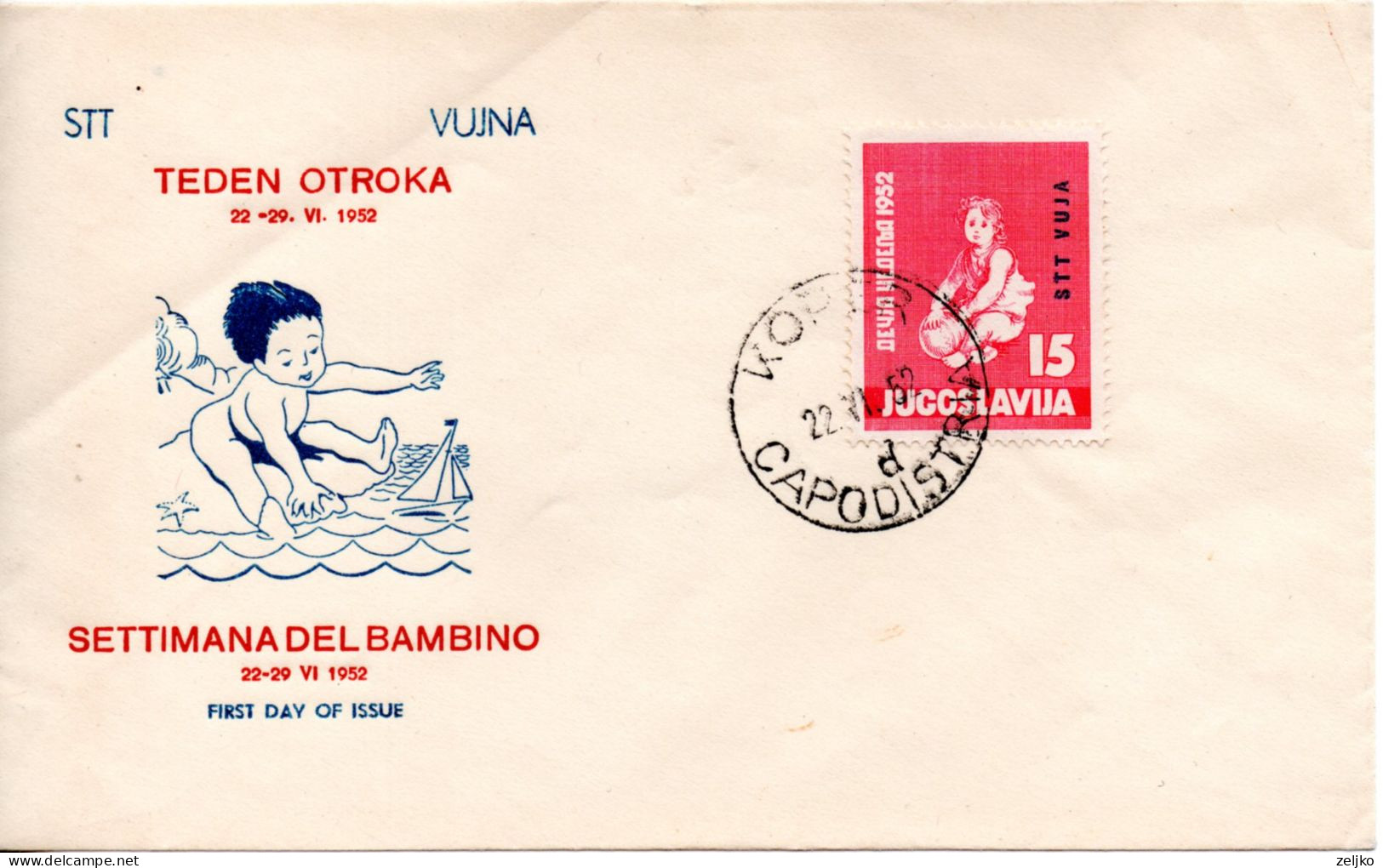 Yugoslavia, STT - VUJNA, Zona B, Children's Week 1952 - Lettres & Documents