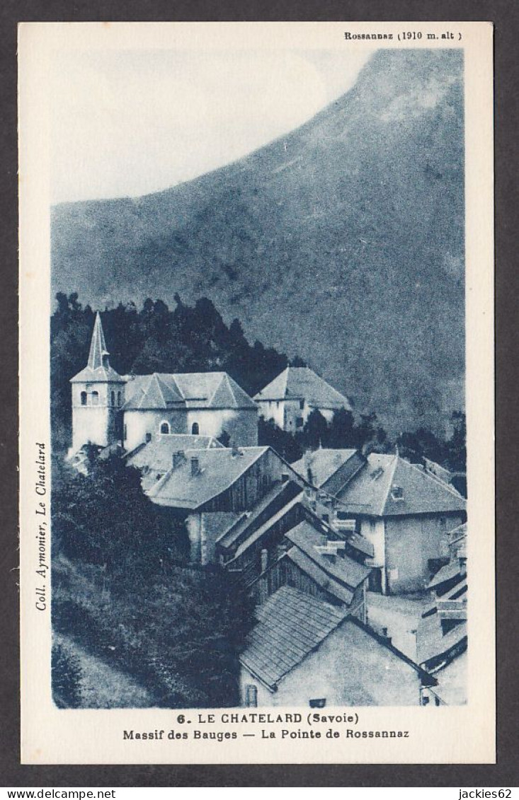 075659/ LE CHATELARD, Massif Des Bauges, La Pointe De Rossannaz - Le Chatelard