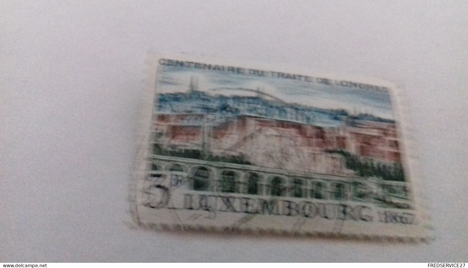 LUXEMBOURG CENTENAIRE DU TRAITE DE LONDRES 1967 - Usados