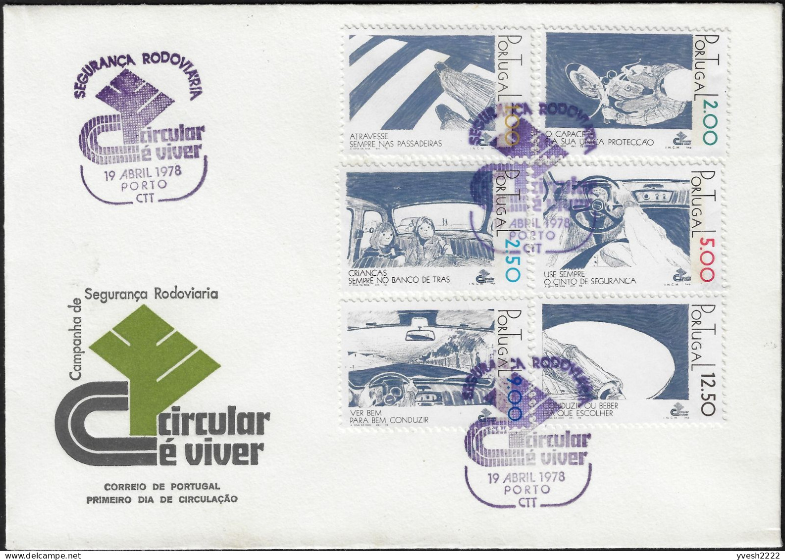 Portugal 1978 Y&T 1377 à 1382. FDC, Circuler, C'est Vivre. Sécurité Routière. Priorité Des Piétons, Casque, Ceinture - Accidents & Sécurité Routière