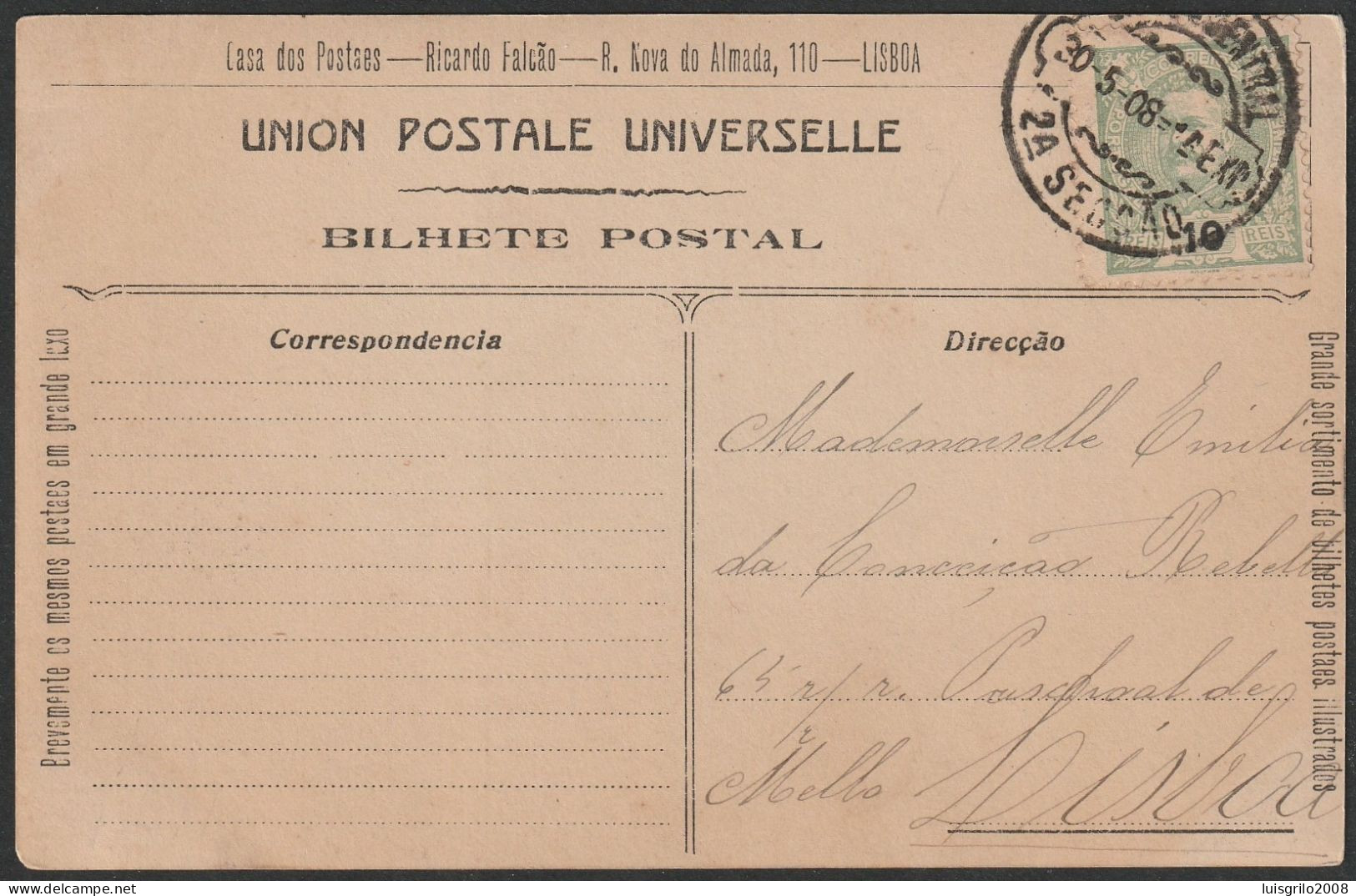 Postcard, D. Carlos 10 Rs. - 1908. Lisboa To Lisboa - Briefe U. Dokumente