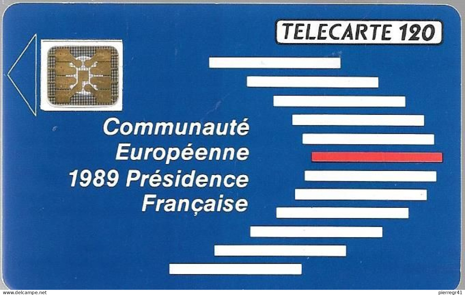 CARTE-PUBLIC-1989-F 108.610-SC4on-120U-11/89-COMMUNAUTE EUROPEENNE-6 Pe 108878- UTILISEE-TBE- - 1989