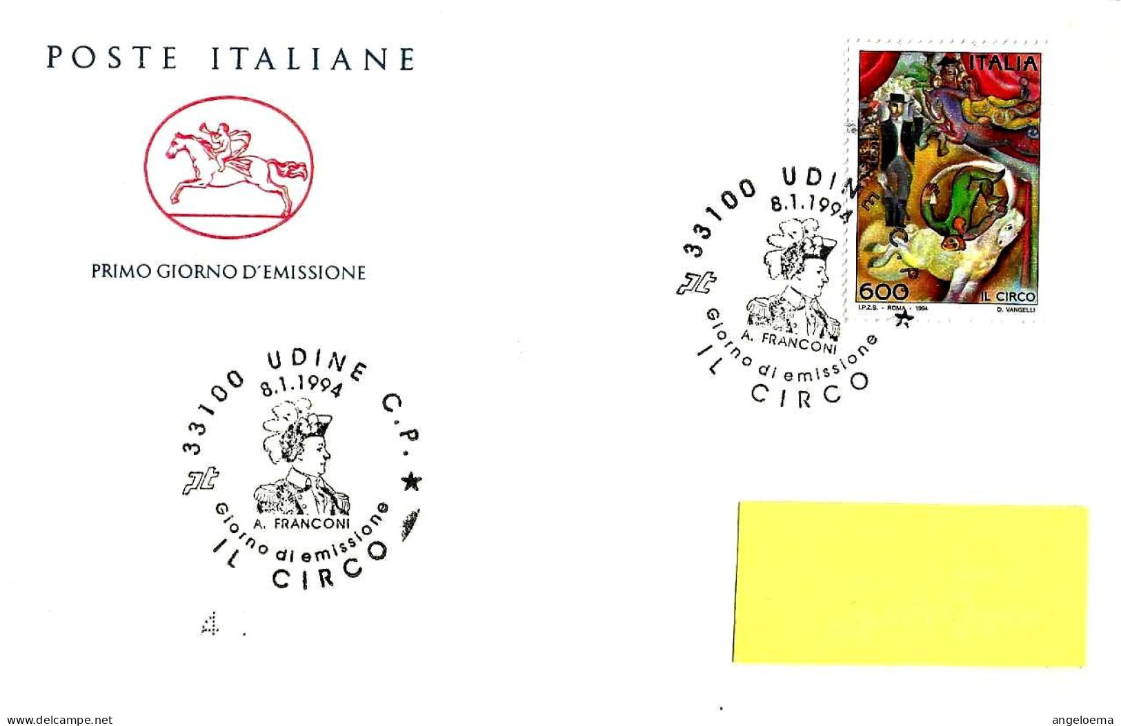 ITALIA ITALY - 1994 UDINE Il Circo ANTONIO FRANCONI Circense Su Fdc Poste Italiane - 11117 - Cirque