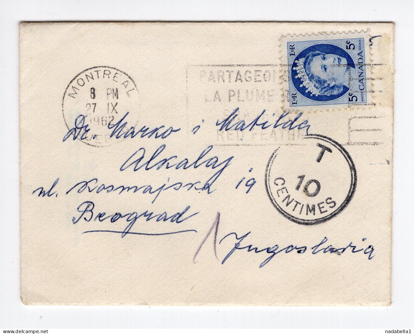 1962. CANADA,MONTREAL TO BELGRADE,YUGOSLAVIA,NEW YEARS CARD,T,10 CENT. POSTAGE DUE - Covers & Documents