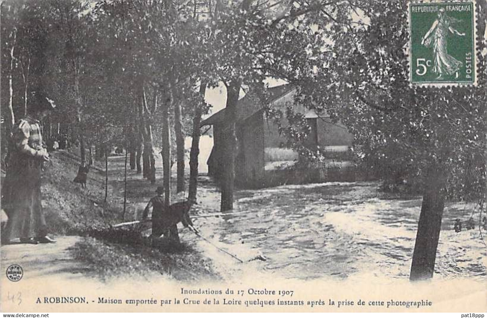 EVENEMENT Catastrophe (1907) - 42 - A. ROBINSON : Maison Emportée Par La Crue De La Loire ( Inondation ) CPA - Loire - Inondations