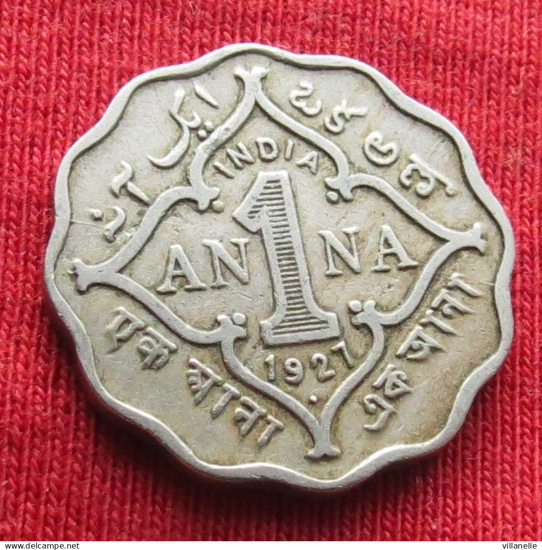 British India 1 Anna 1927 (b) KM# 513 Lt 84 *VT Bombay Mint  Inde Indie Indien - Inde