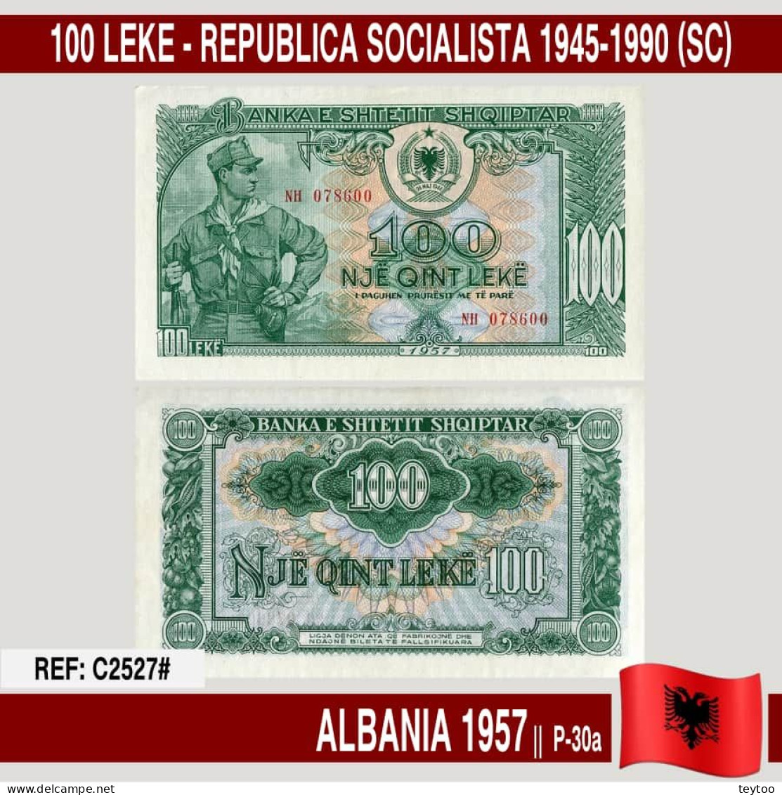 C2527# Albania 1957. 100 Lekë. República Socialista 1945-1990 (UNC) P-30a - Albanië