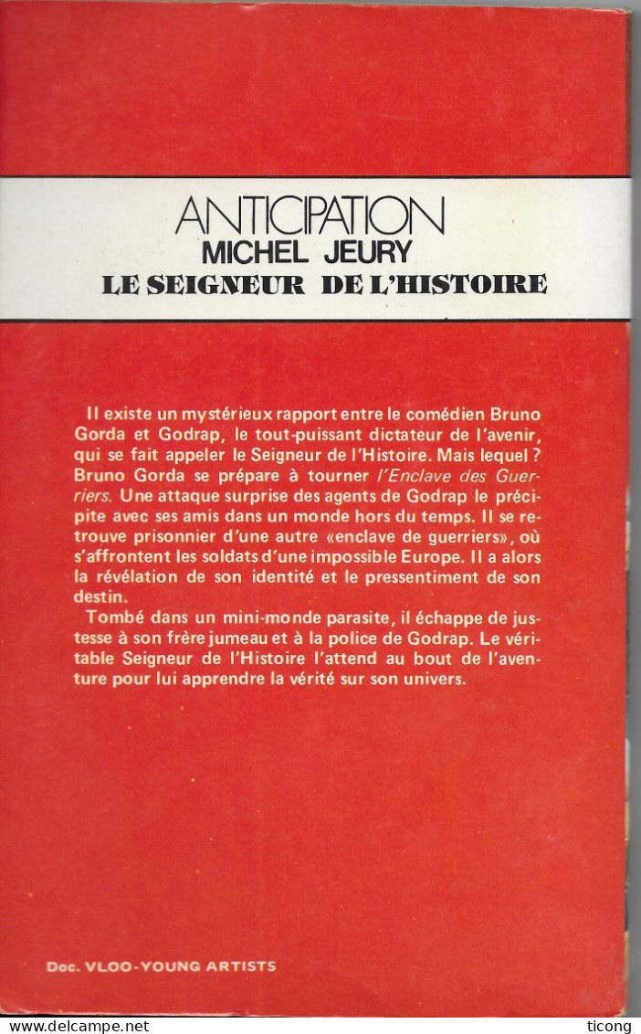 LE SEIGNEUR DE L HISTOIRE DE MICHEL JEURY - EDITION ORIGINALE 1980 FLEUVE NOIR ANTICIPATION, VOIR LES SCANNERS - Fleuve Noir