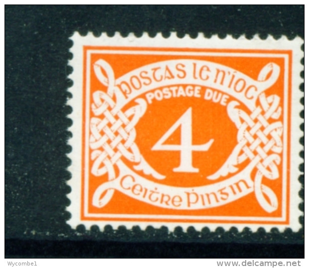 IRELAND  -  1971  Postage Due  4p  Unmounted/ Never Hinged Mint - Segnatasse