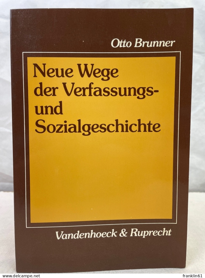 Neue Wege Der Verfassungs- Und Sozialgeschichte. - 4. Neuzeit (1789-1914)