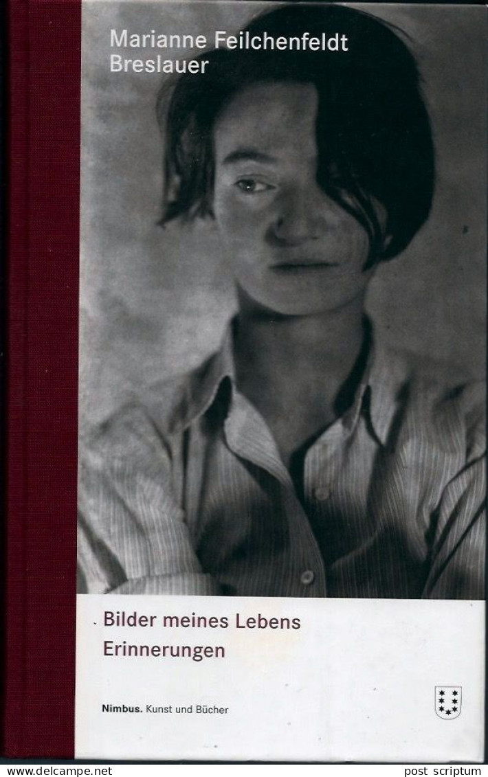 Livre -  Bilder Meines Lebens Erinnerungen Par Marianne Feilchenfeldt Breslauer - Biografía & Memorias