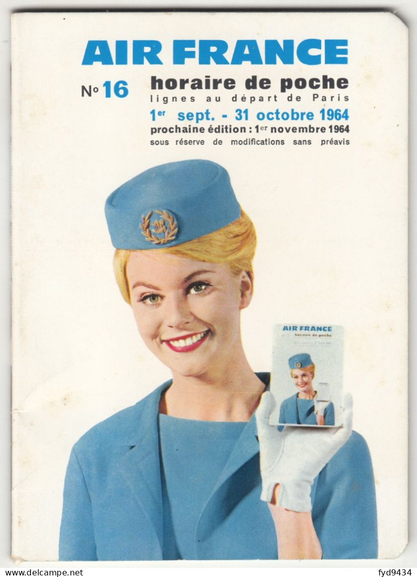 Horaire De Poche N° 76 - Air France - Du 1er Septembre Au 31 Octobre 1964 - Orari