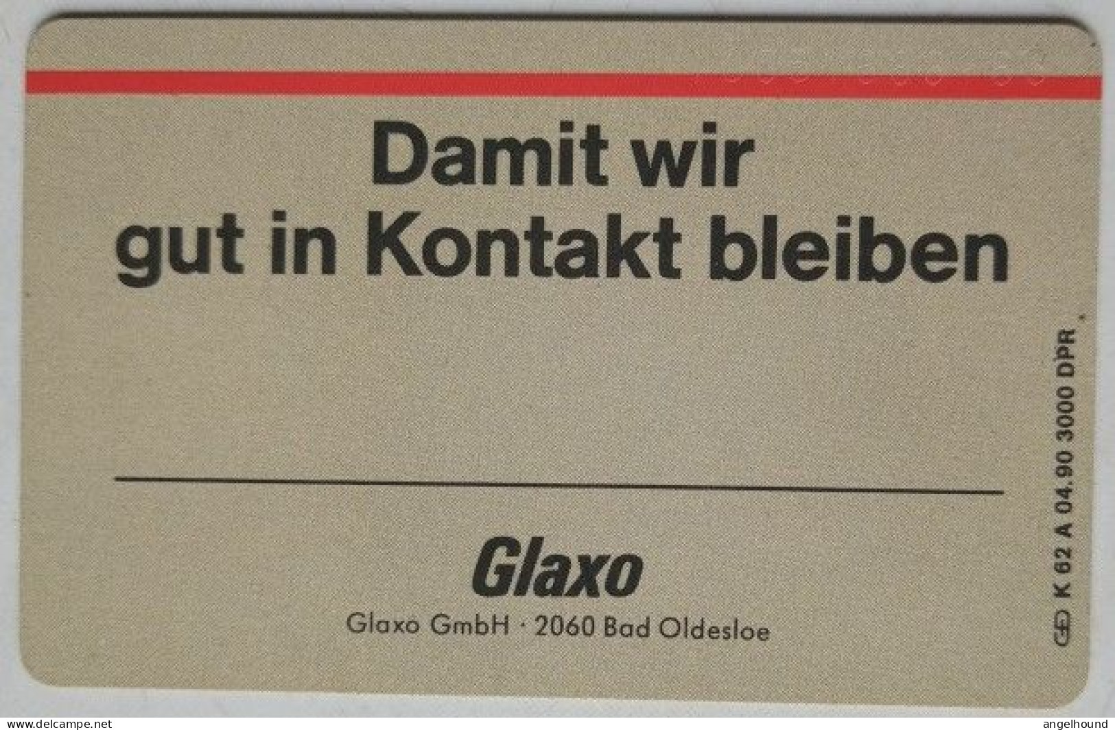 Germany 40 Units  K 62 A 04.90  3000 Mintage - Glaxo 4 GmbH - Dermosteroide 1 - K-Serie : Serie Clienti