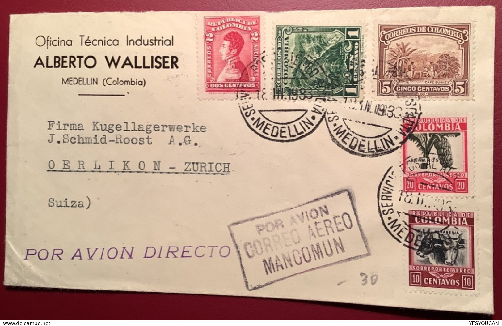 1933 SCARCE“POR AVION DIRECTO”together“CORREO AERO MANCOMUN”Medellin Colombia Air Mail Cover>Schweiz (coffee Bananas - Kolumbien