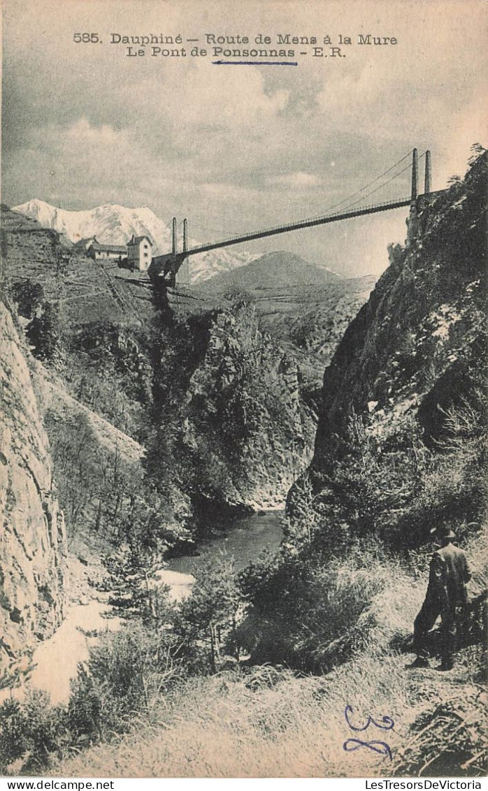 FRANCE - Route De Mans à La Mure - Le Pont De Ponsonnas - E.R. - Dauphiné - Carte Postale Ancienne - La Mure