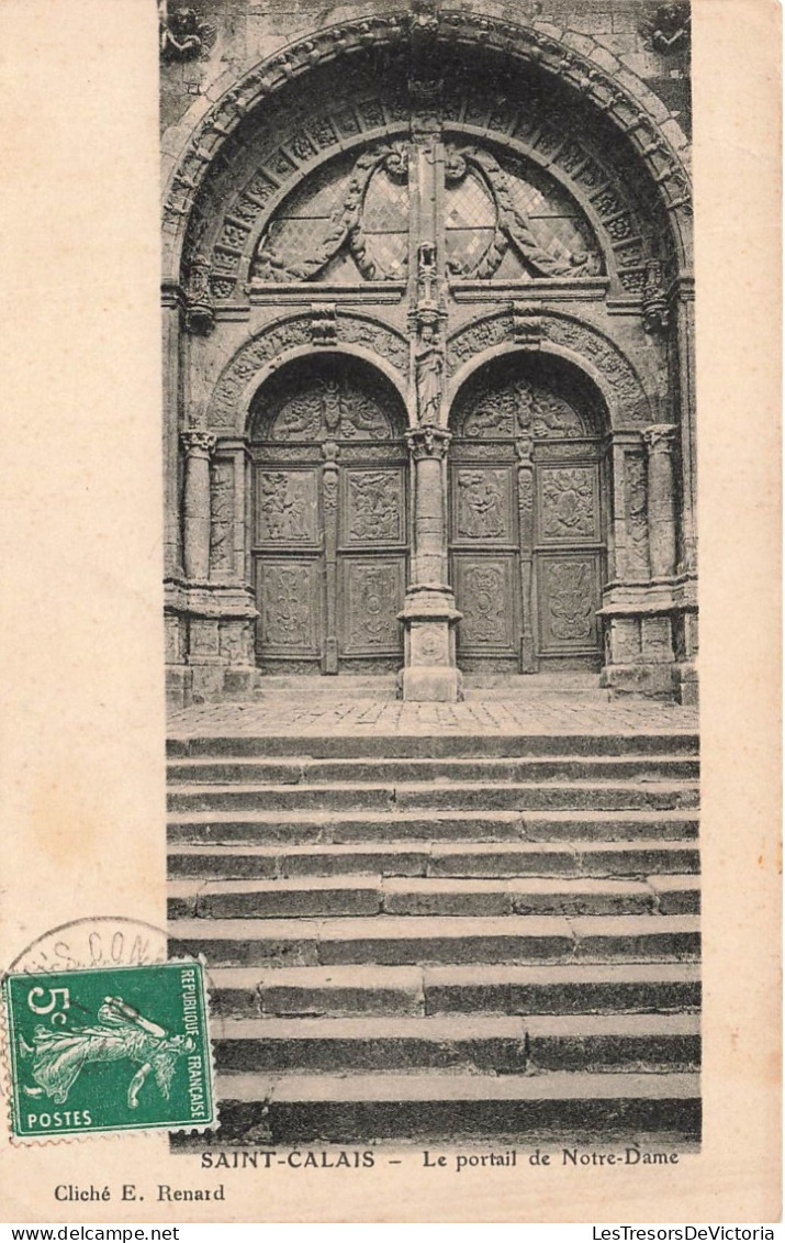 FRANCE - Saint Calais - Le Portail De Notre Dame - Cliché E Renard - Carte Postale Ancienne - Saint Calais