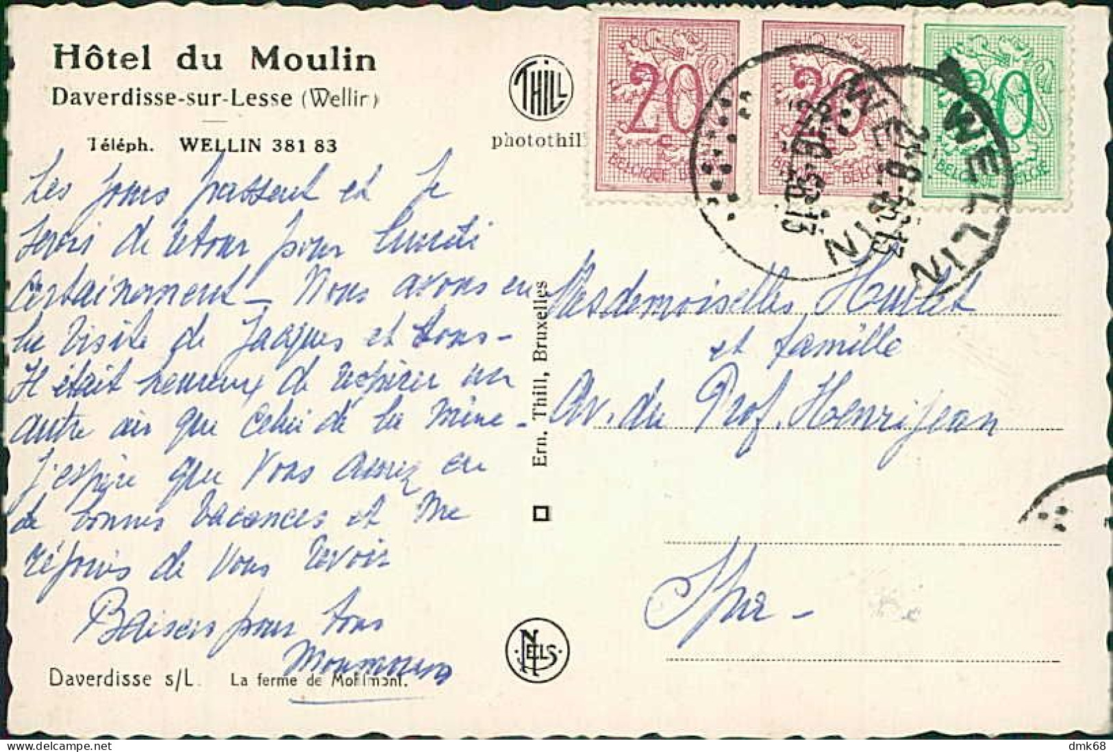 BELGIUM -  DAVERDISSE SUR LESSE / WELLIN - HOTEL DU MOULIN - EDIT THILL - MAILED 1956 (17313) - Daverdisse