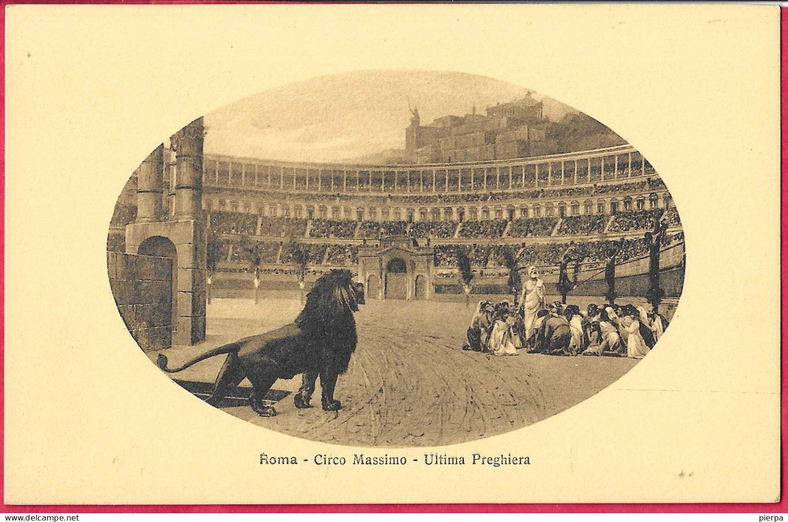 ROMA - CIRCO MASSIMO - ULTIMA PREGHIERA - FORMATO PICCOLO - ED. ALTEROCCA TERNI - NUOVA - Colosseum