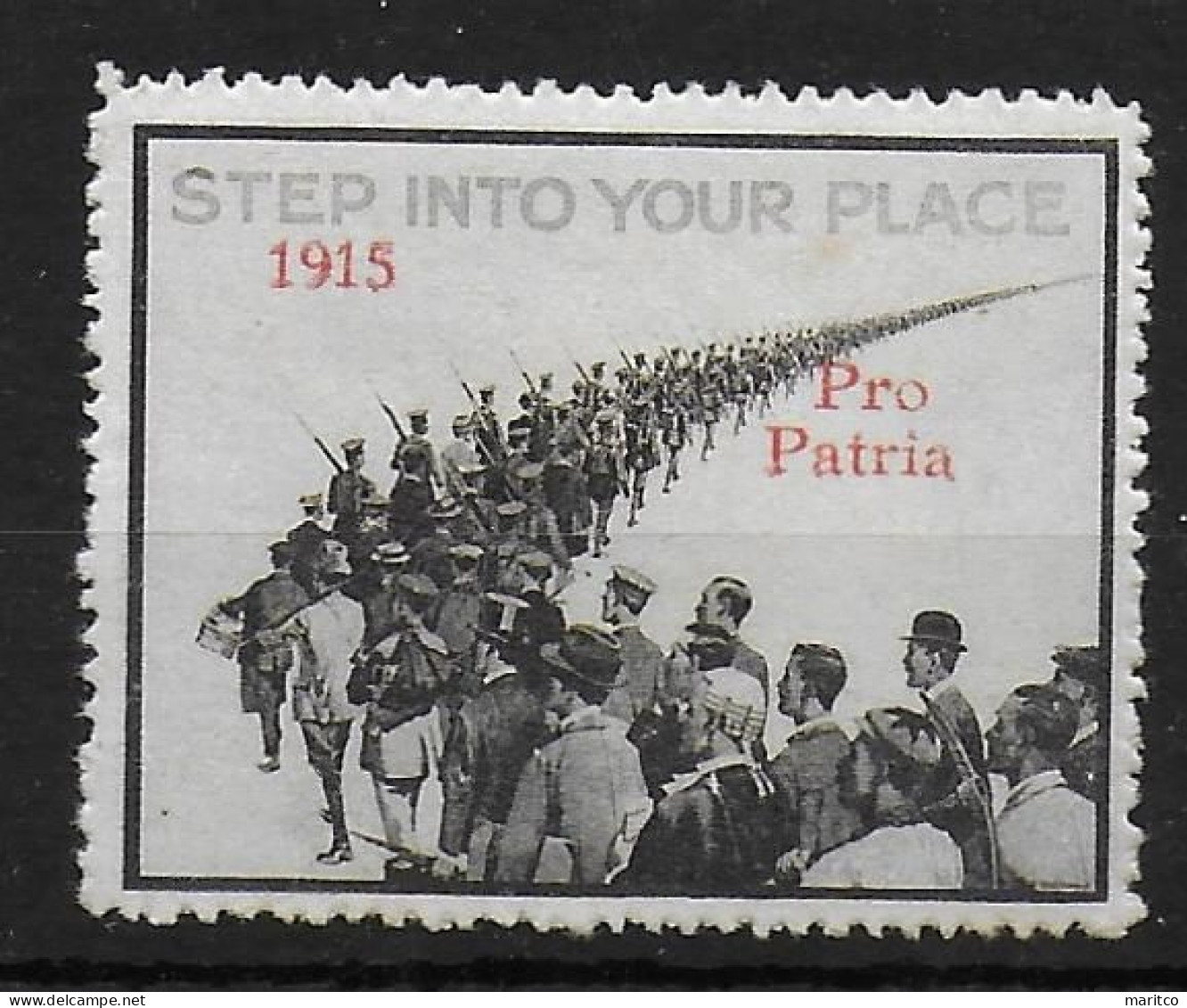 UK WW1 1915 Pro Patria Step Into Your Place Spendenmarke Cinderella Vignet Werbemarke Propaganda - Fantasy Labels