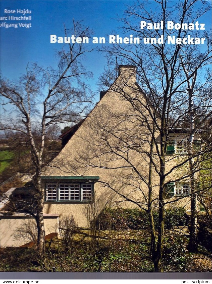 Livre -   Paul Bonatz. Bauten An Rhein Und Neckar Par Rose Hajdu - Baden-Württemberg