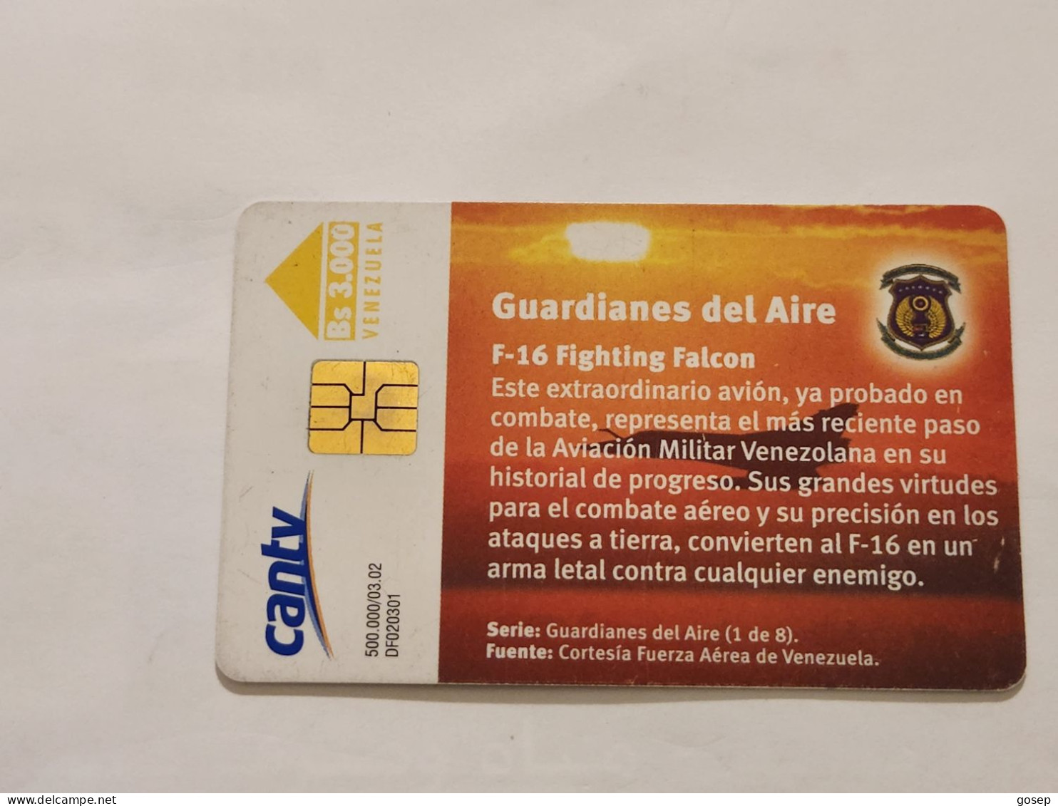 Venezuela-(VE-CAN2-0770)-F-16 Fighting Falcon-(1/8)-(221)(Bs.3.000)(S030201599743)-used Card+1card Prepiad Free - Venezuela