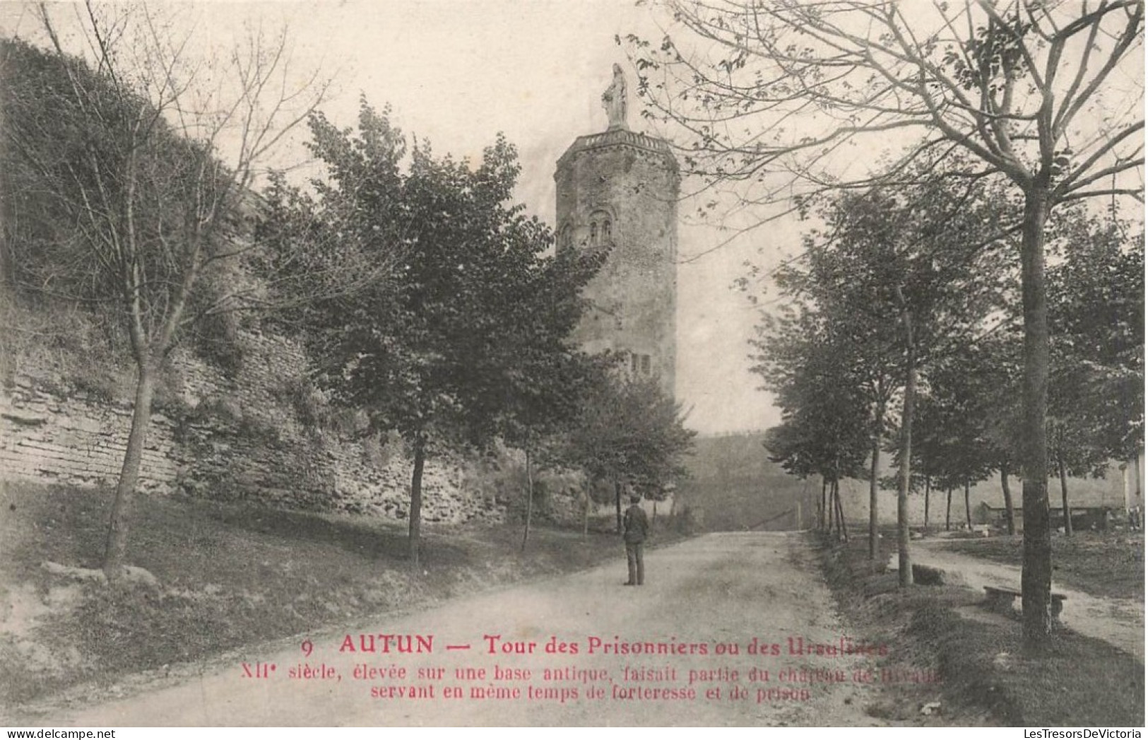 FRANCE - Autun - Tour Des Prisonniers Ou Des Ursulines - XII Siècle élevée Sur Une Base Antique - Carte Postale Ancienne - Autun