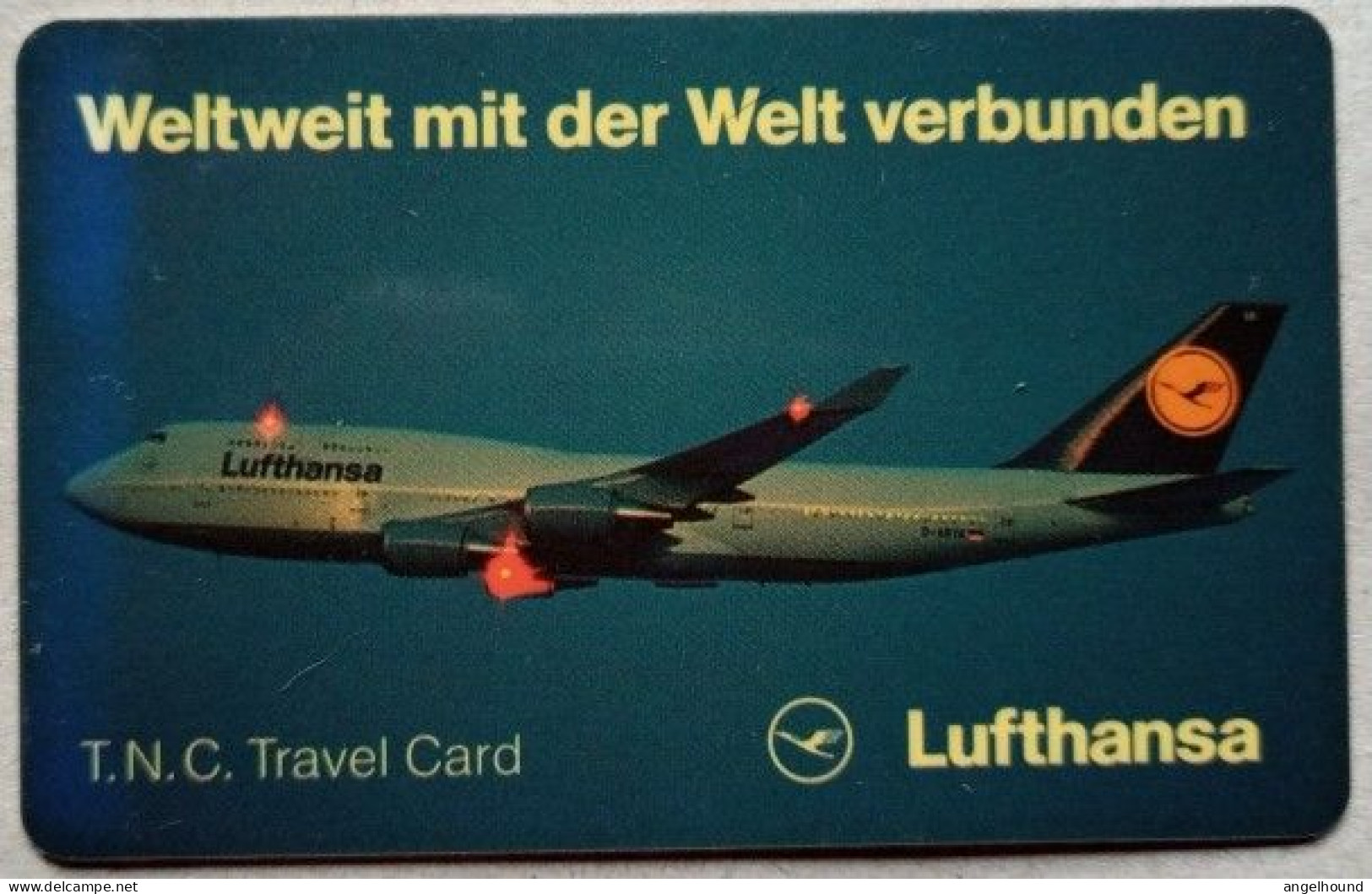 Germany T.N.C. Travel Card - Lufthansa Weltweit Verbunden  ( Boeing 747-400 ) - Otros & Sin Clasificación