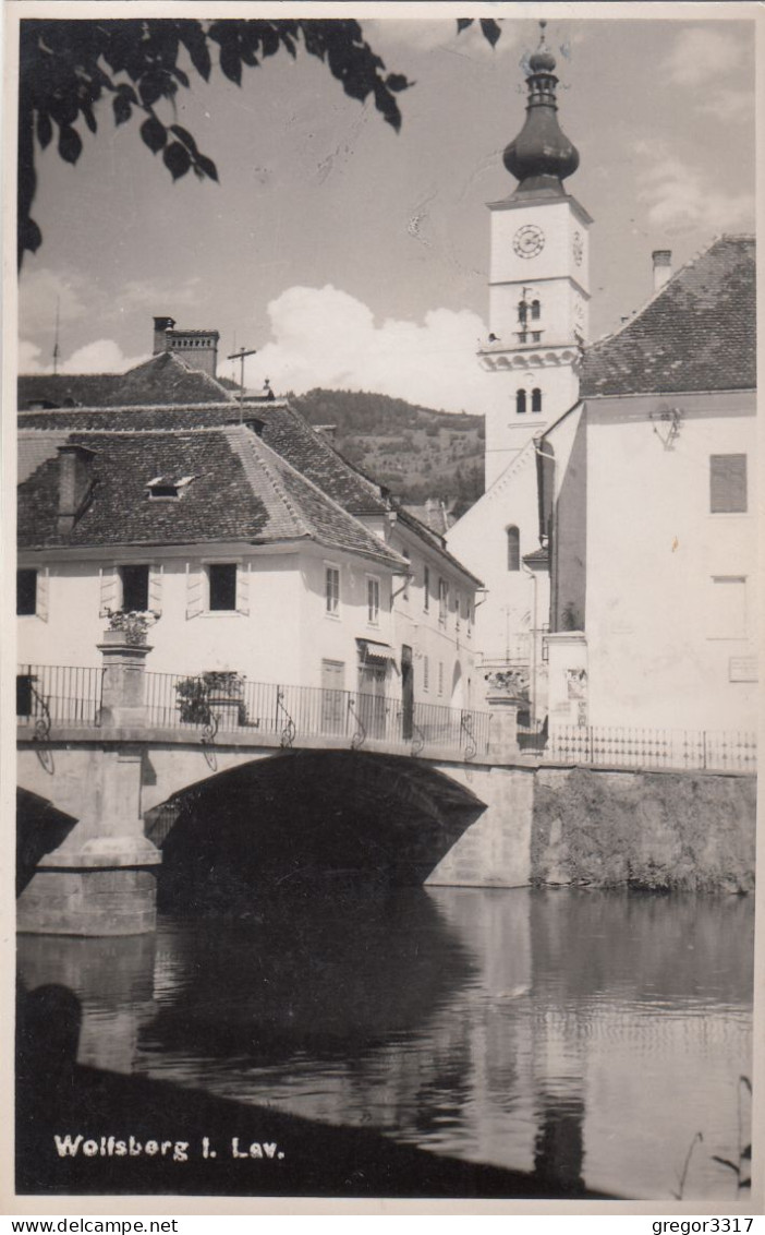 E2962) WOLFSBERG I.  Kärnten - Sehr Alte FOTO AK - Brücke Kirche Haus DETAIL  - Feldpost 6.11.1943 - Wolfsberg