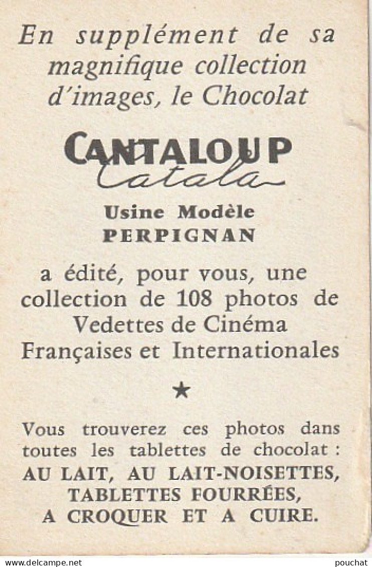 YO Nw32- GERARD BLAIN , ARTISTE - IMAGE PUBLICITAIRE CHOCOLAT CANTALOUP CATALA , PERPIGNAN - Collections