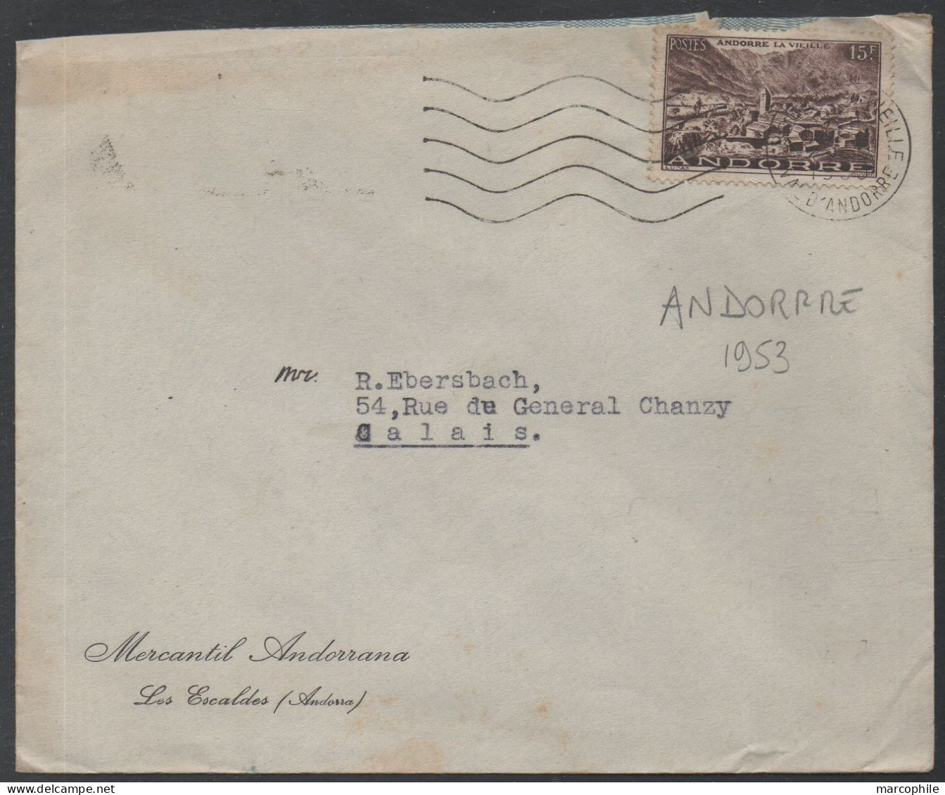ANDORRE LA VIEILLE - ANDORRA  / 1953   OBLITERATION  MECANIQUE SUR LETTRE ==> FRANCE / COTE 85 € (ref 5734) - Briefe U. Dokumente