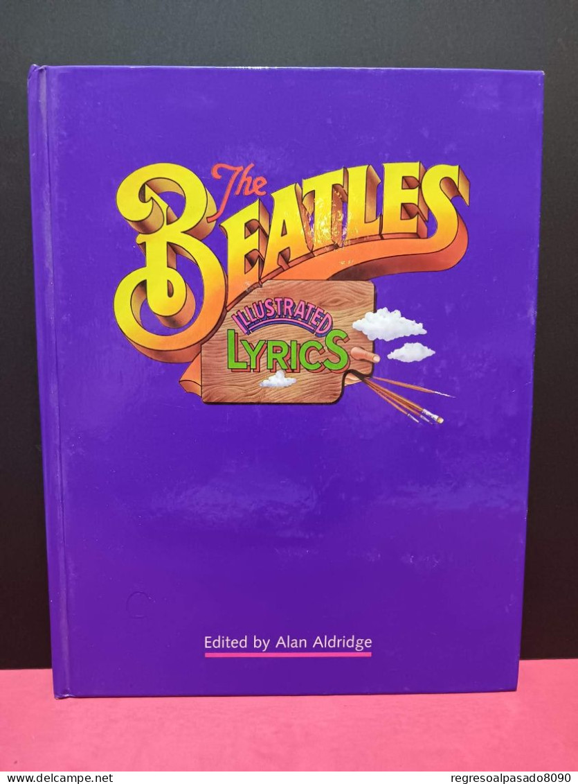 Libro The Beatles Ilustrated Lirics Alan Aldridge Idioma En Ingles - Music