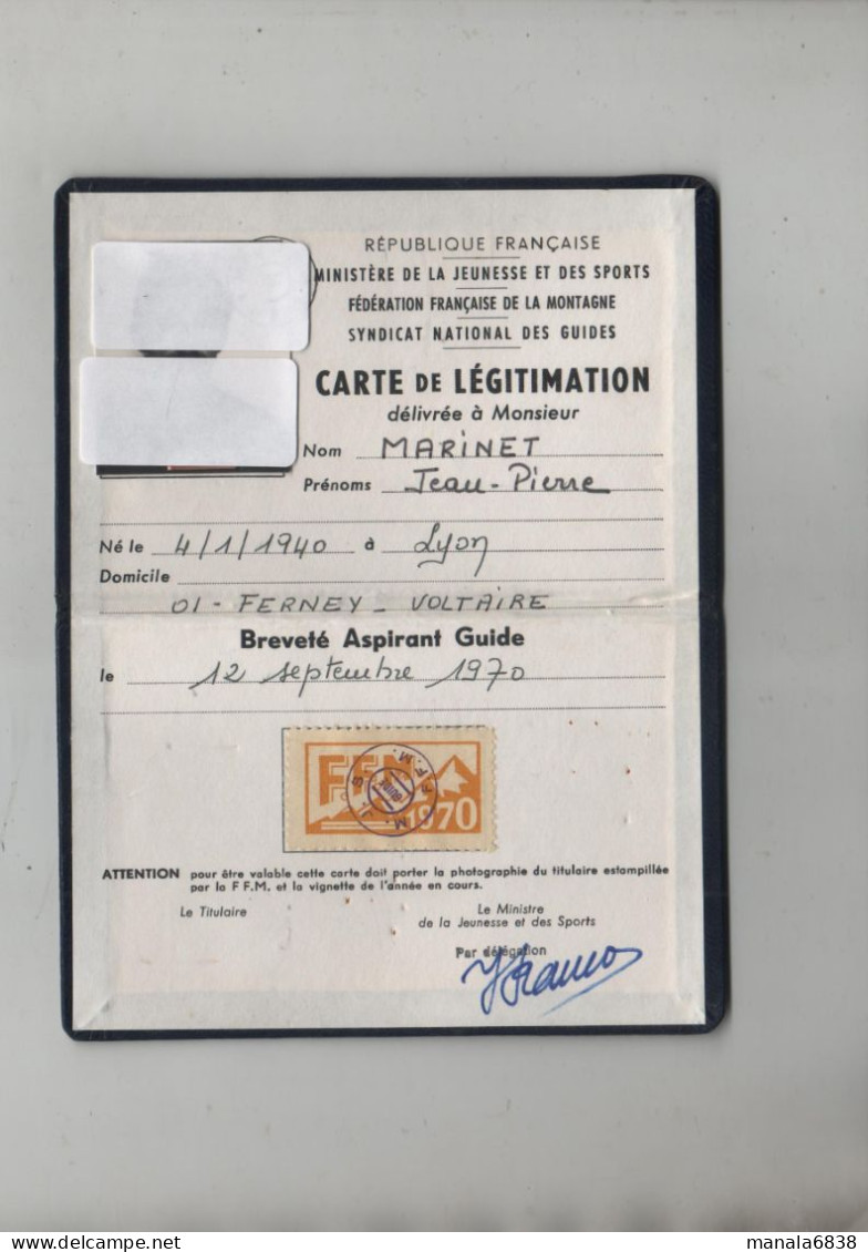 Marinet Ferney Voltaire Carte De Légitimation Syndicat National Des Guides Aspirant 1970 - Unclassified