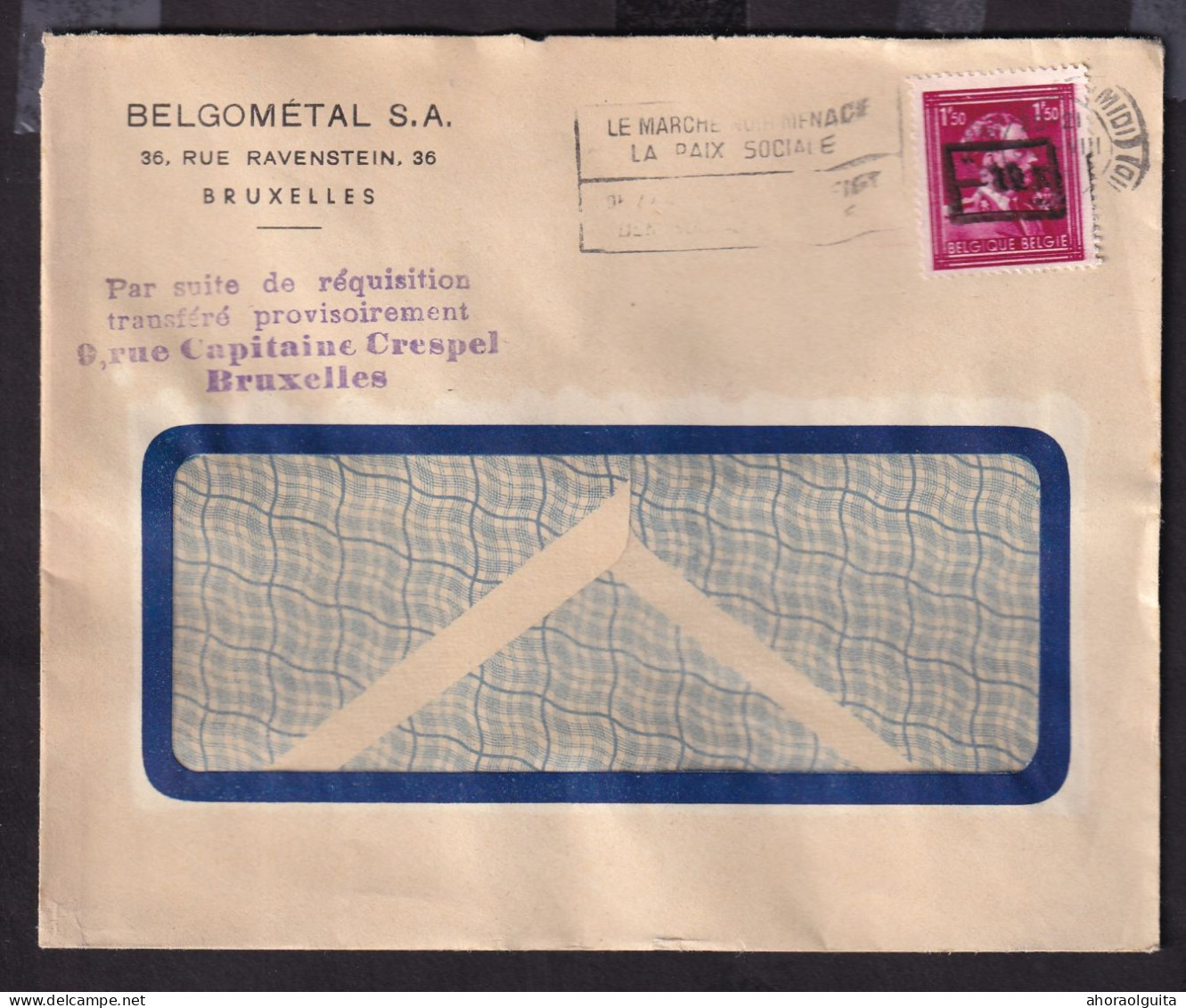 DDFF 582 -- Enveloppe TP Surcharge Locale Moins 10 % BRUXELLES 1946 - Cachet " Par Suite De Réquisition , Transféré .." - Weltkrieg 1939-45 (Briefe U. Dokumente)