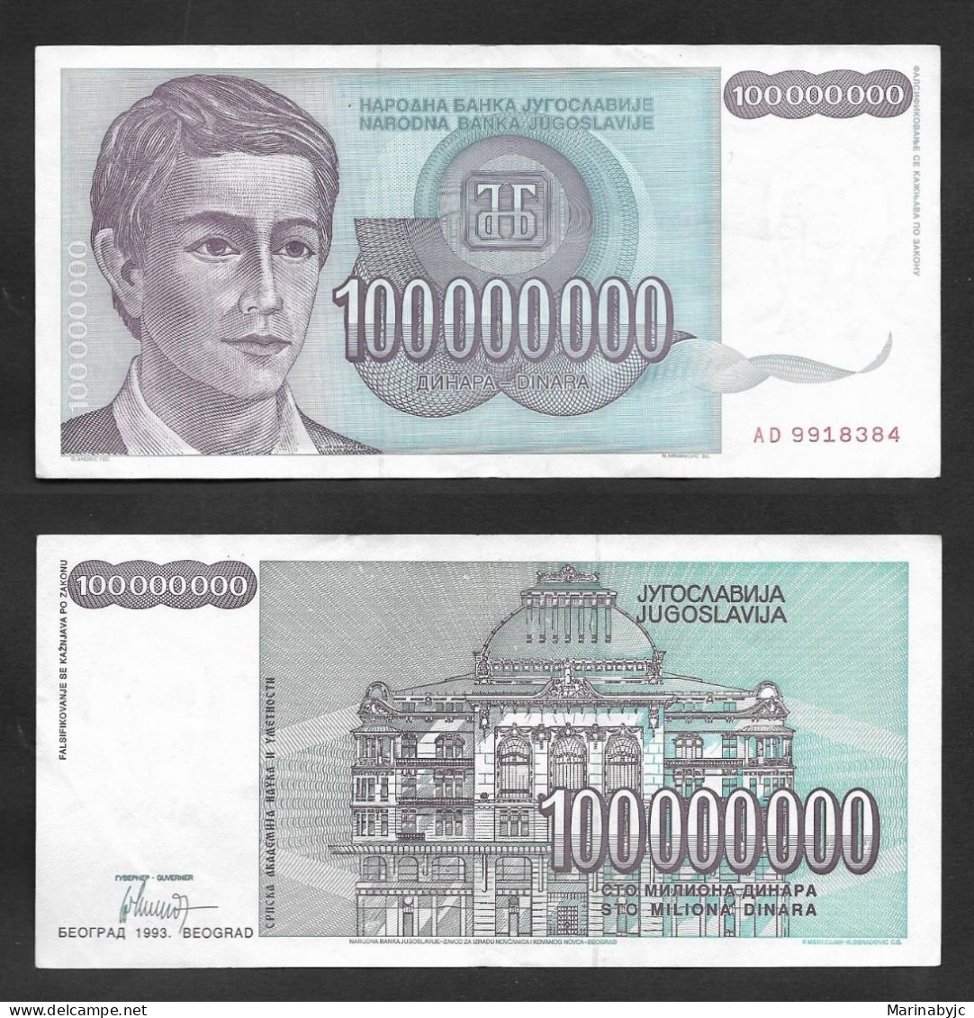 SE)1992 YUGOSLAVIA, BANKNOTE OF 100,000,000 DINARS OF THE CENTRAL BANK OF YUGOSLAVIA, WITH REVERSE, VF - Gebruikt