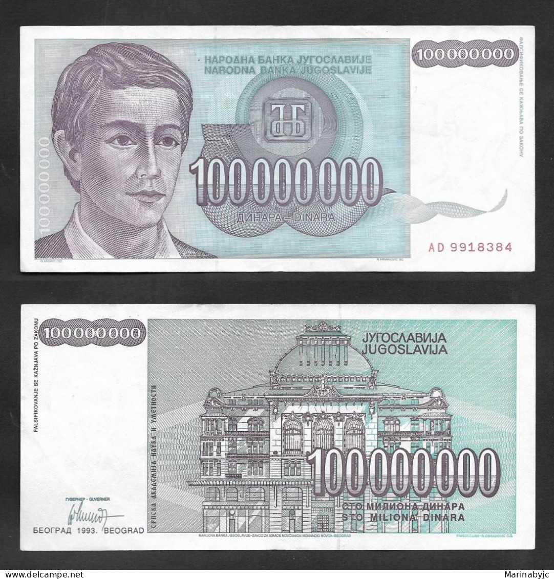 SE)1992 YUGOSLAVIA, BANKNOTE OF 100,000,000 DINARS OF THE CENTRAL BANK OF YUGOSLAVIA, WITH REVERSE, VF - Used Stamps