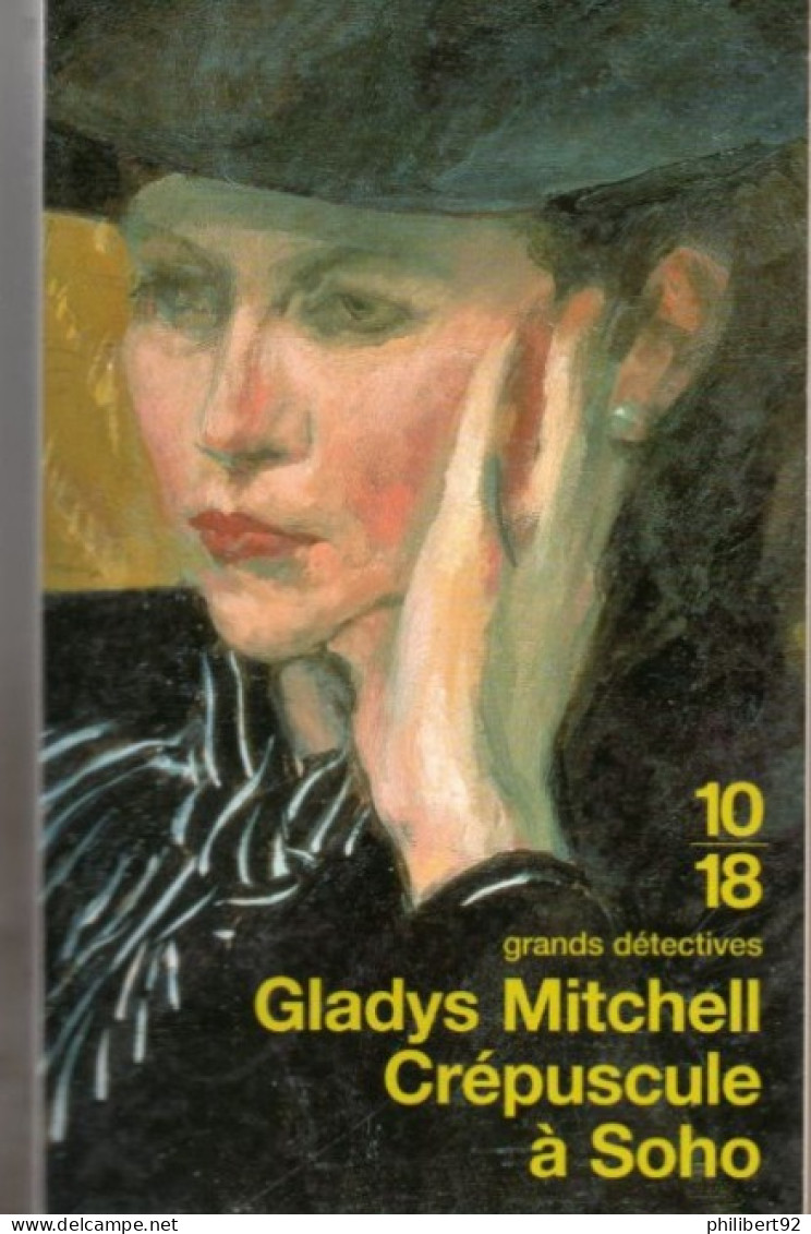 Gladys Mitchell. Crépuscule à Soho. - 10/18 - Grands Détectives