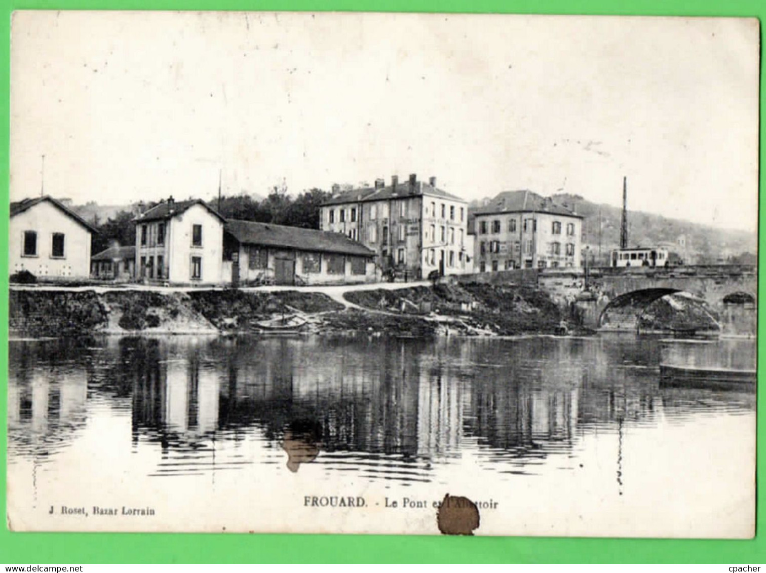 FROUARD - Le Pont Et L'Abatoir - Frouard