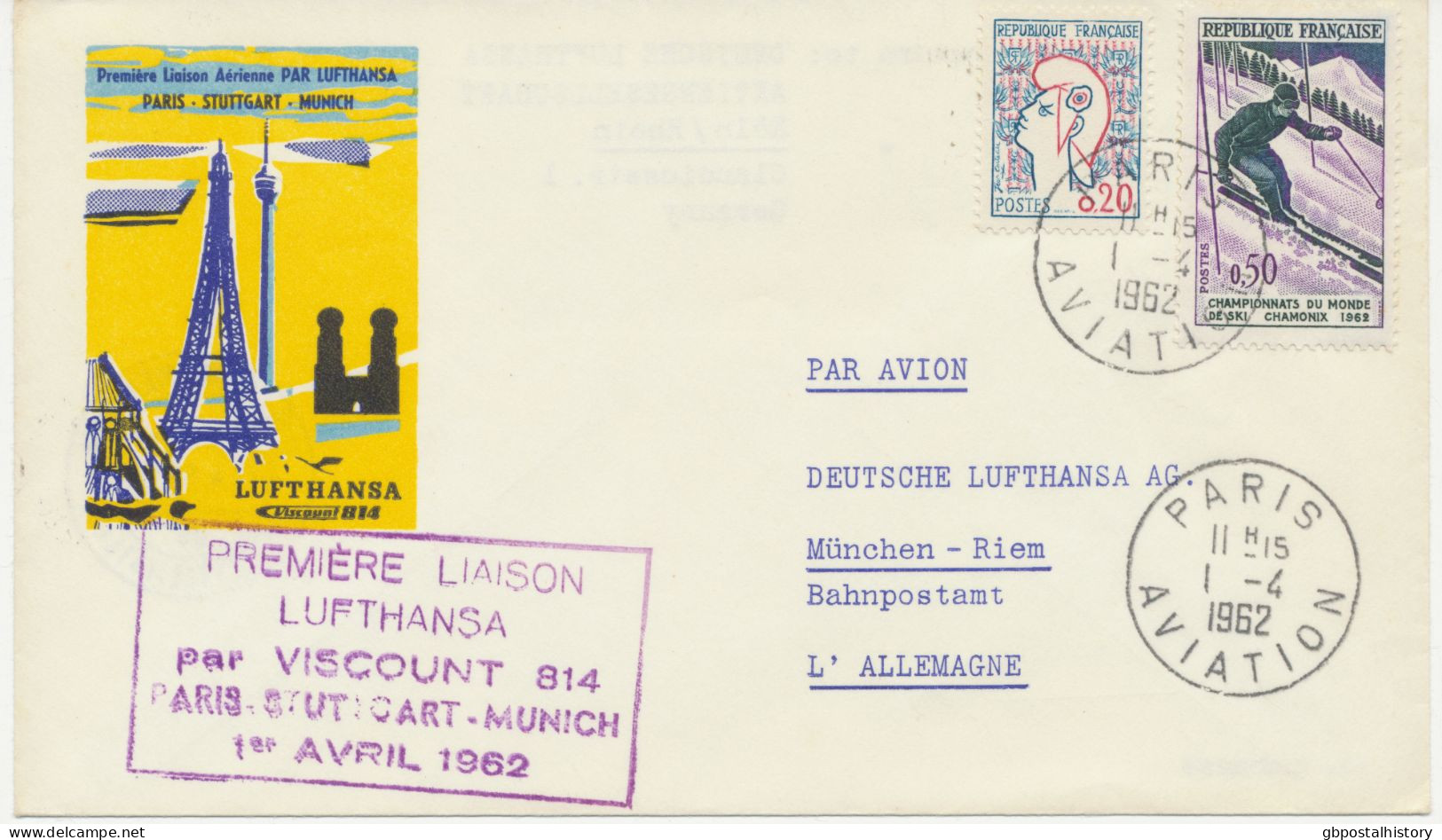 FRANKREICH 1.4.1962, Erstflug Deutsche Lufthansa Mit Viscount 814 „PARIS – MÜNCHEN“ (Hab.500/Sie.249) - Premiers Vols