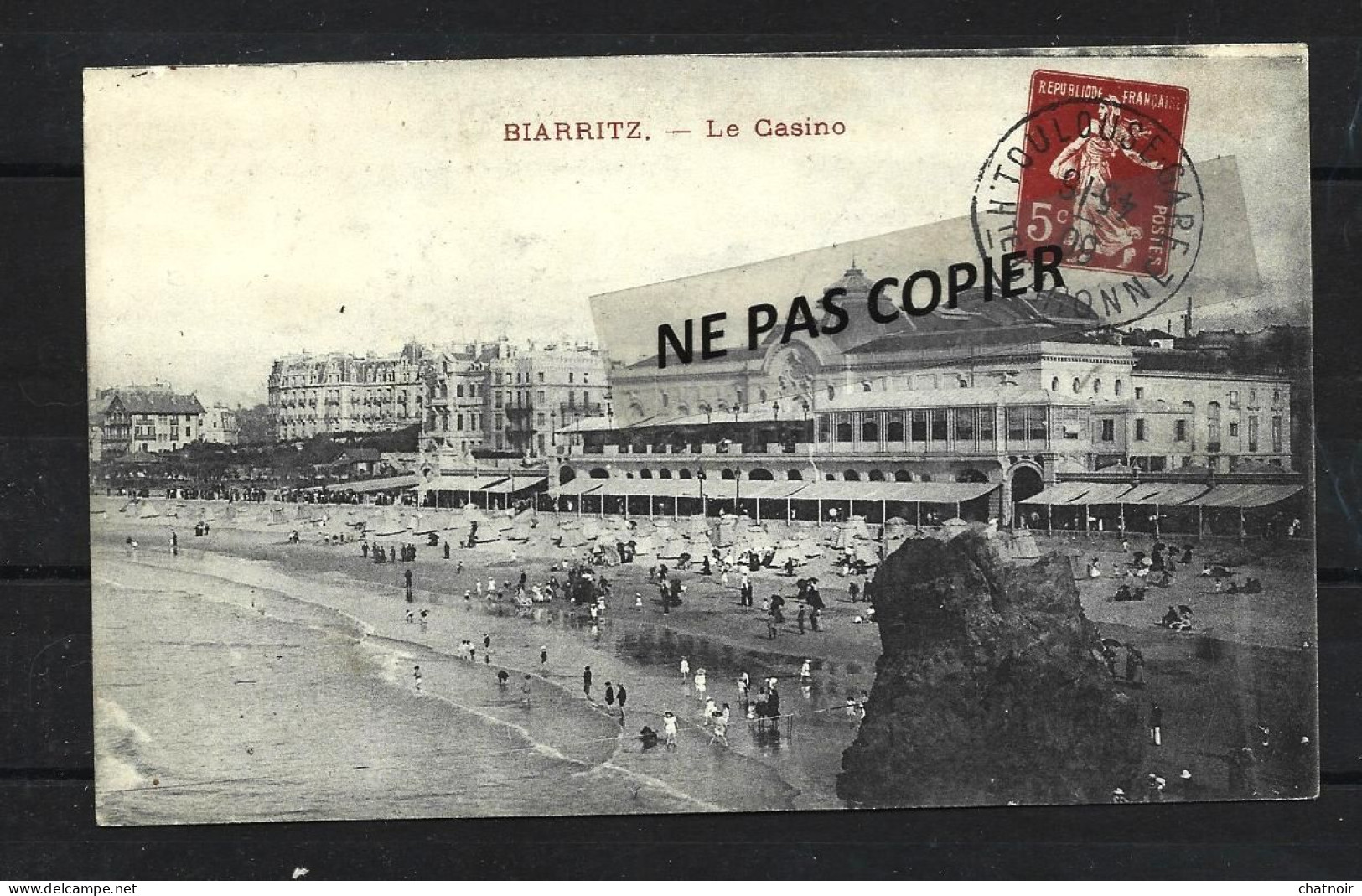 CP BIARRITZ  Le Casino  Faux Timbre 5c Semeuse Rouge  Fausse Oblit TOULOUSE GARE Correspondance  Publicitaire - 1903-60 Sower - Ligned