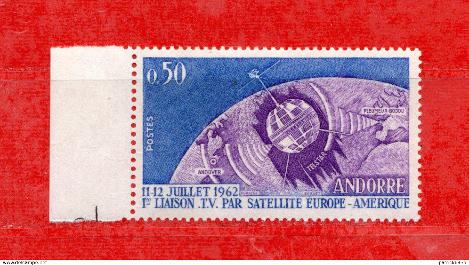 (Riz) Andorra Francese**- 1962 - Télécommunications Spatiales. Yv.  165. MNH** - Années Complètes