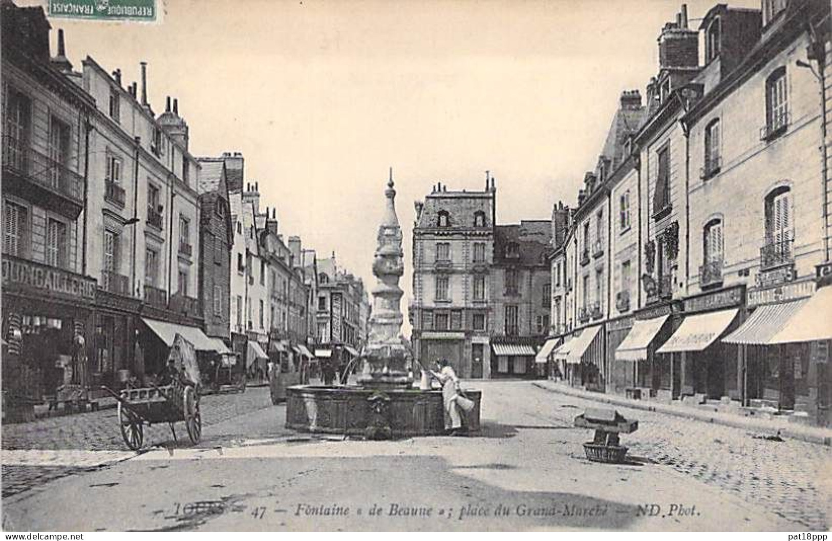 Thème - MONUMENTS - Fontaine - 37 - TOURS : La Fontaine De Beaune Place Du Grand Marché - CPA - Indre Et Loire - Denkmäler