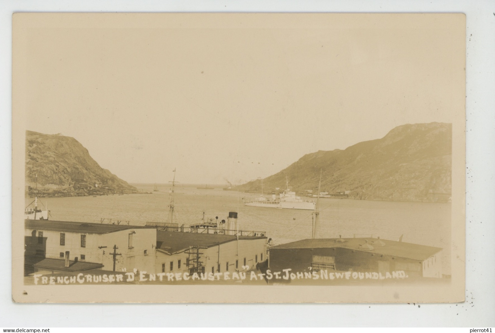 CANADA - BATEAUX - GUERRE - TERRE NEUVE & LABRADOR - French Cruiser D'ENTRECASTEAU At ST.JOHN'S NEWFOUNDLAND - St. John's