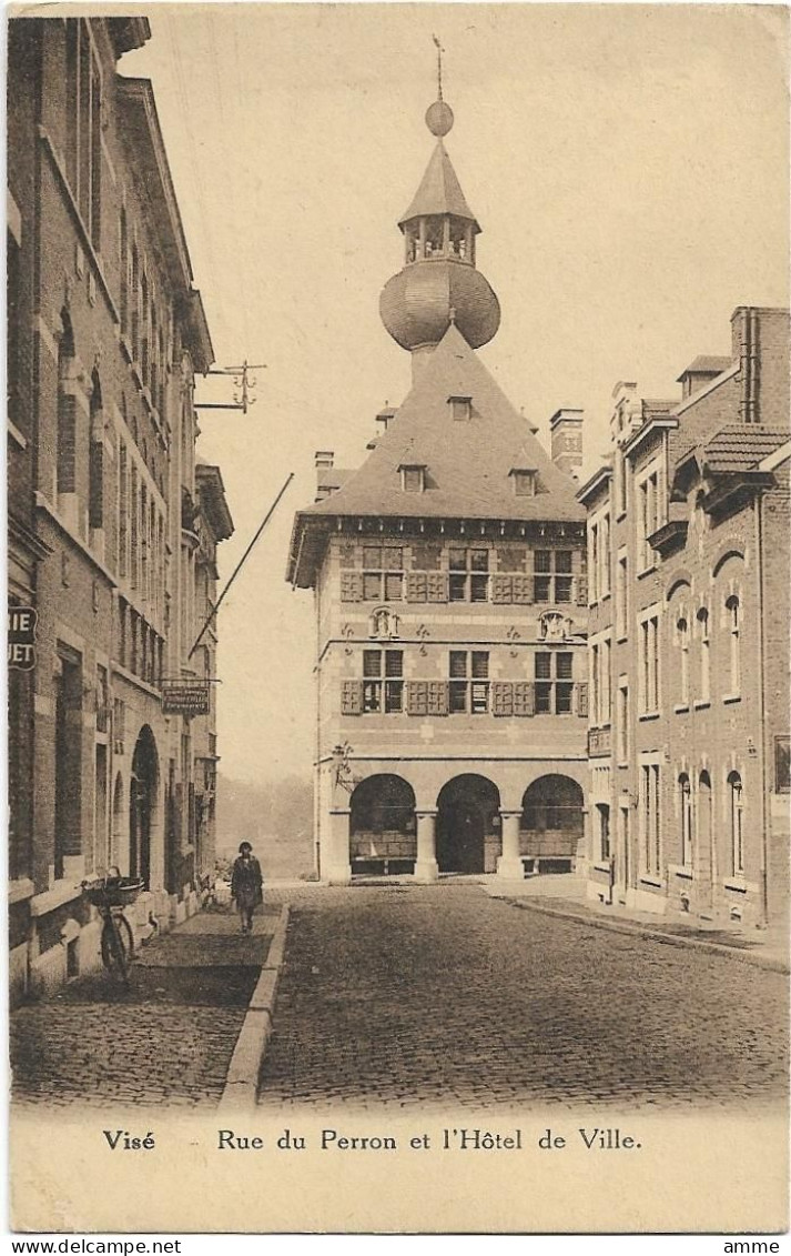 Visé   *   Rue Du Perron Et L'Hotel De Ville - Visé