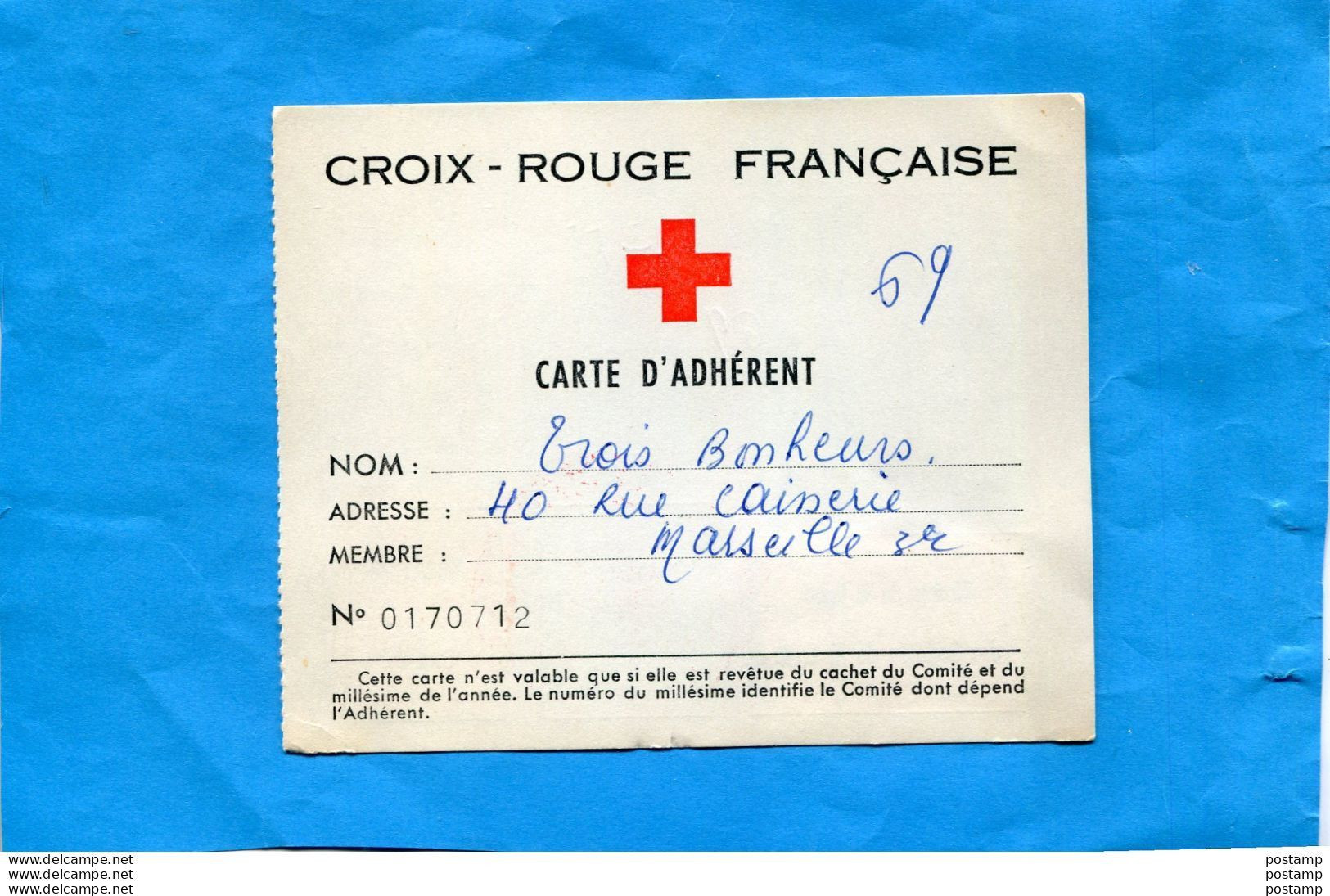 Cotisation Croix Rouge-carte N° 0170712 -1969 Avec Timbre De Cotisation Plus Vignette  N°0473712 - Rotes Kreuz