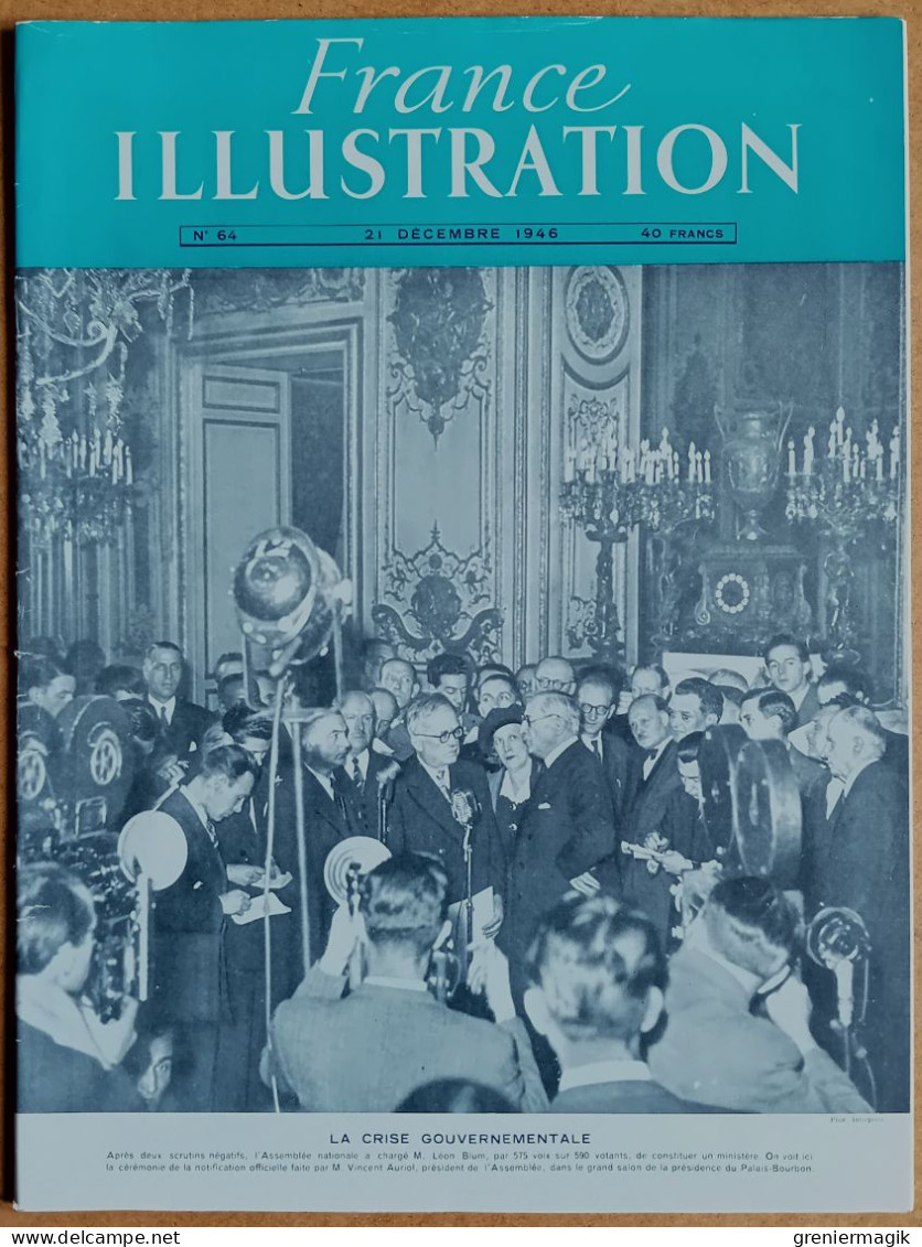 France Illustration N°64 21/12/1946 Crise Gouvernementale Léon Blum/Le Problème Monétaire/Le Réveil Du Monde Arabe - Allgemeine Literatur