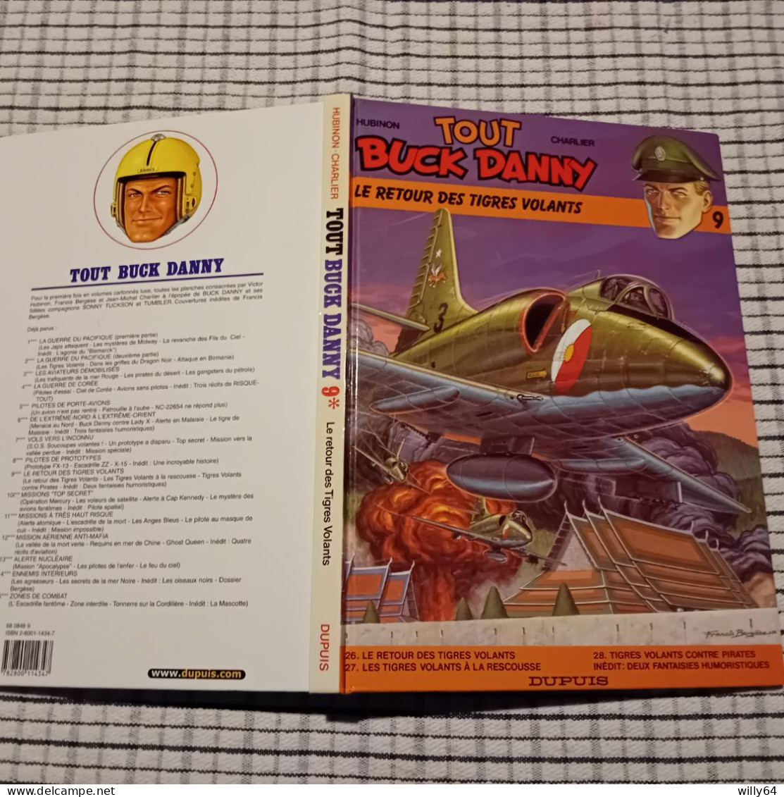 TOUT BUCK DANNY    Album T9   Le Retour Des Tigres Volants  1987   Edition  DUPUIS   COMME NEUVE - Buck Danny
