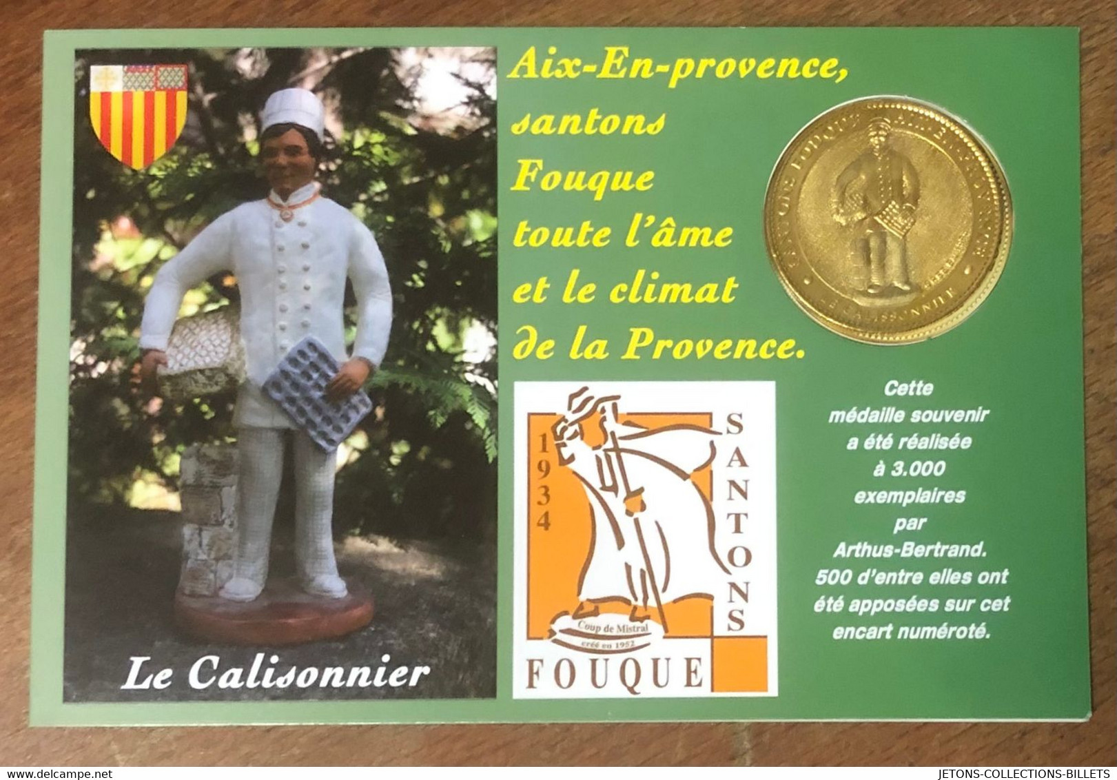 13 AIX-EN-PROVENCE LE CALISSONNIER AVEC ENCART AB 2010 MÉDAILLE ARTHUS-BERTRAND JETON MEDALS COINS TOKENS - 2010