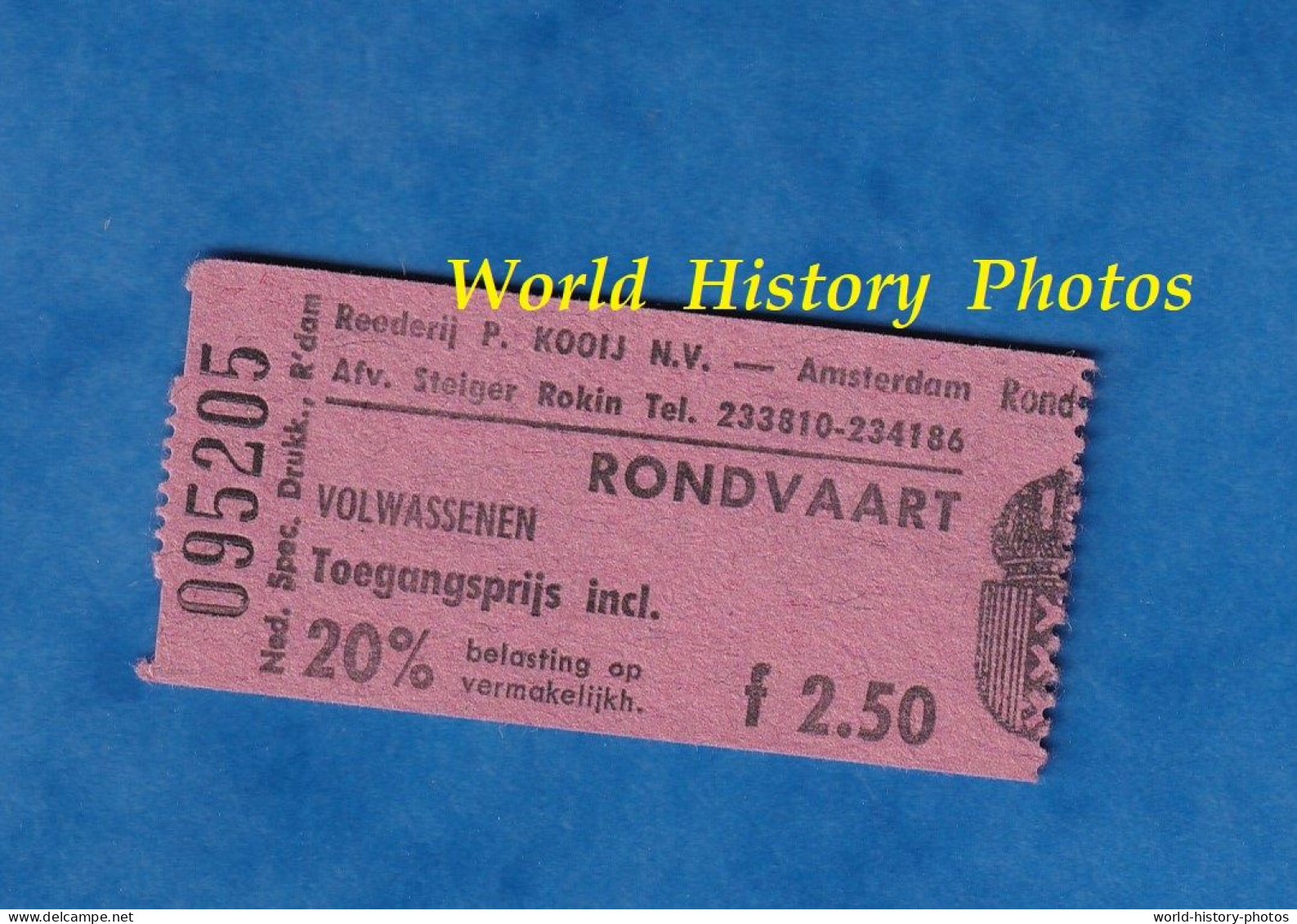 Ticket Ancien De Bateau - AMSTERDAM - Reederij P. Kooij N.V. - Volwassenen - Rondvaart - Bateau - Croisière - Europa