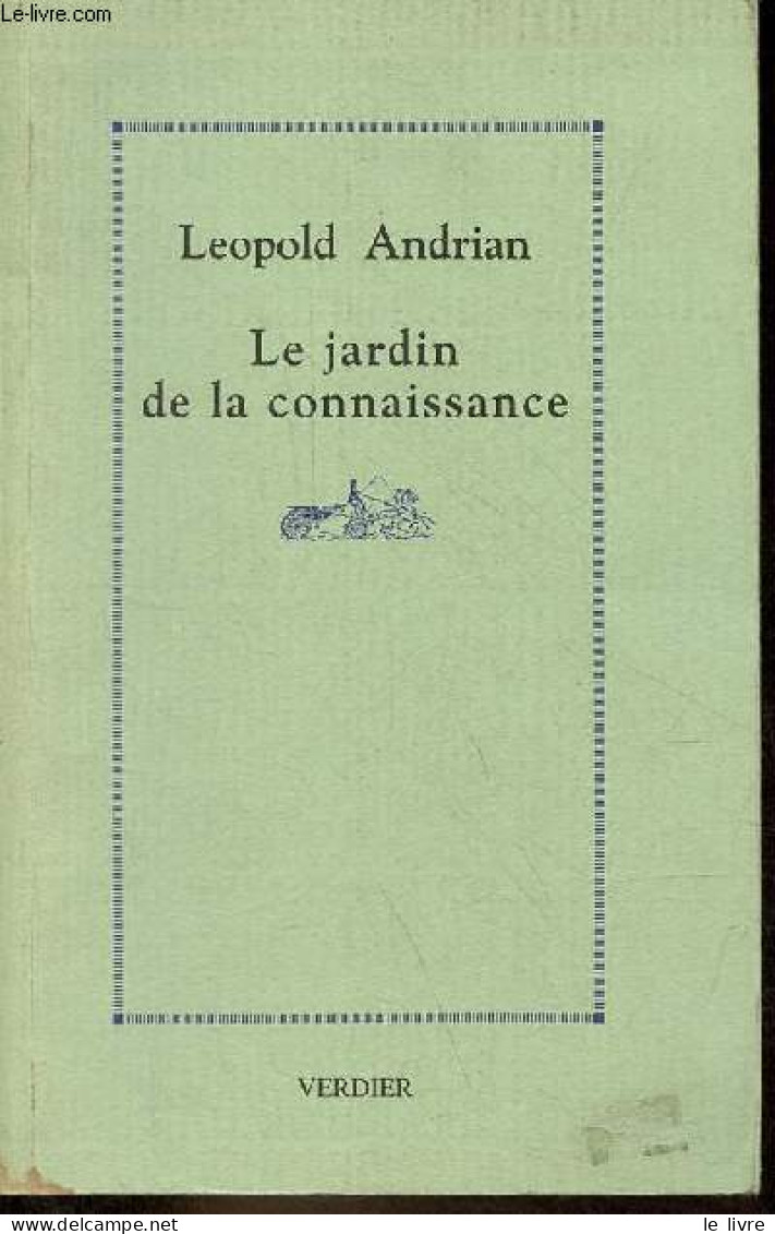 Le Jardin De La Connaissance - Récit - Collection " Der Doppelgänger ". - Andrian Leopold - 1992 - Other & Unclassified